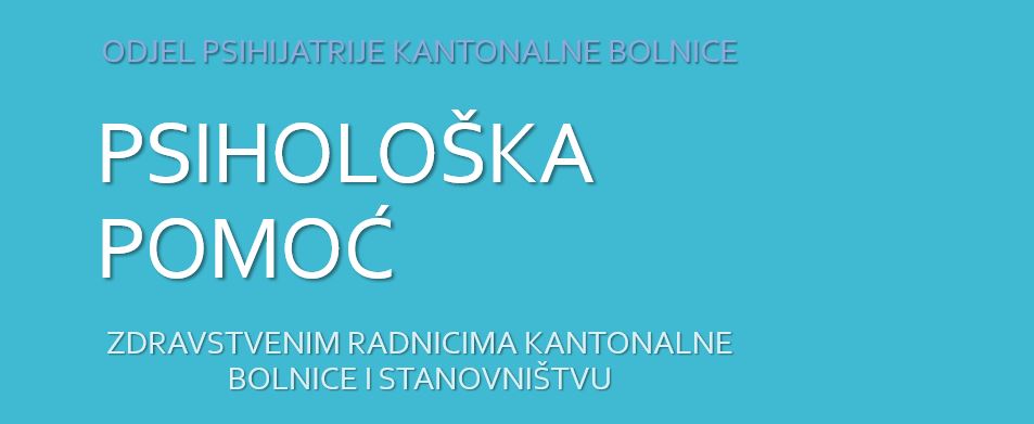PRUŽANJE PSIHOLOŠKE POMOĆI ZDRAVSTVENIM  RADNICIMA I STANOVNIŠTVU